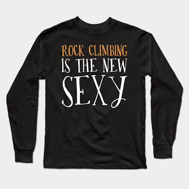 Gifts For Rock Climbing Lovers Long Sleeve T-Shirt by divawaddle